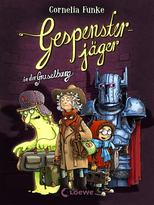Title details for Gespensterjäger in der Gruselburg by Cornelia Funke - Available